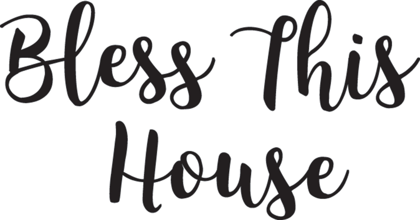 Bless This House script SVG cut file