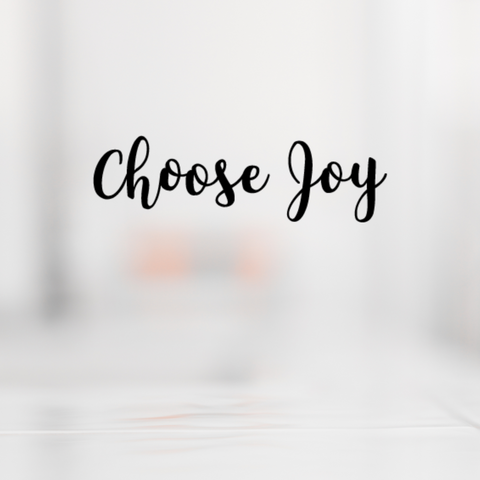 Choose Joy SVG cut file