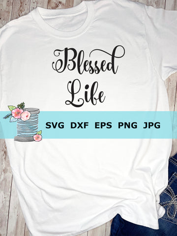 Blessed Life Script SVG
