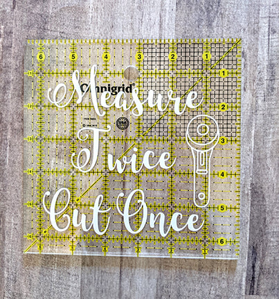Measure Twice Cut Once SVG cut file