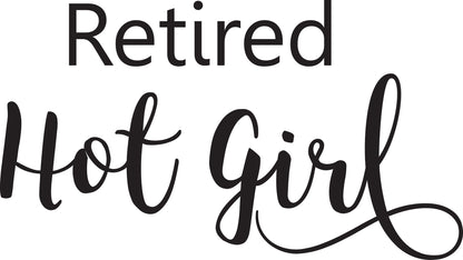 Retired hot girl svg