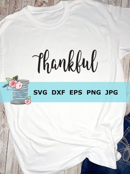 Thankful SVG cut file