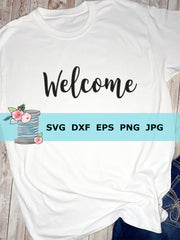 Welcome SVG Cut File