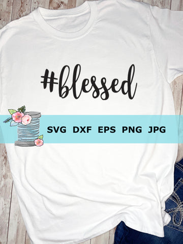 #blessed SVG cut file
