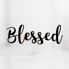 Blessed SVG Cut File