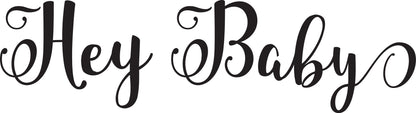 Hey Baby script SVG cut file