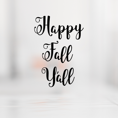 Happy Fall Y'all SVG cut file