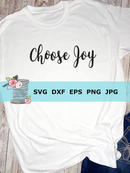 choose joy svg cut file