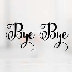Bye Bye cursive SVG Cut File